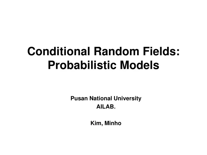 conditional random fields probabilistic models