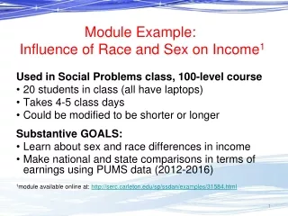 Module Example:  Influence of Race and Sex on Income 1