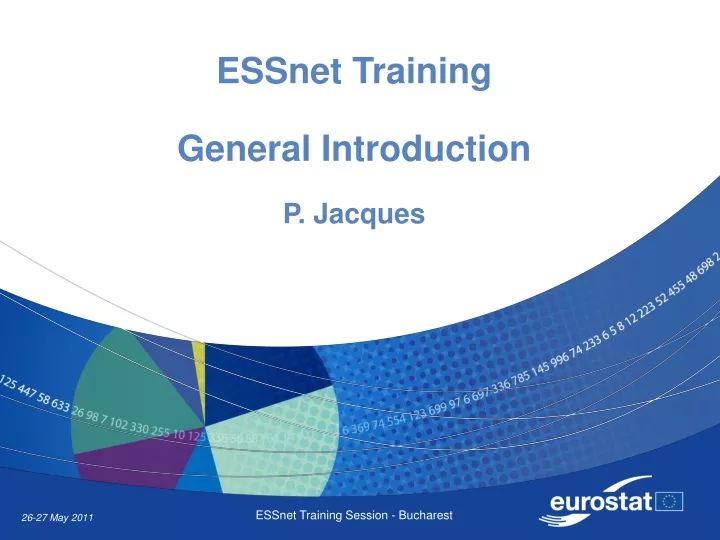 essnet training general introduction p jacques