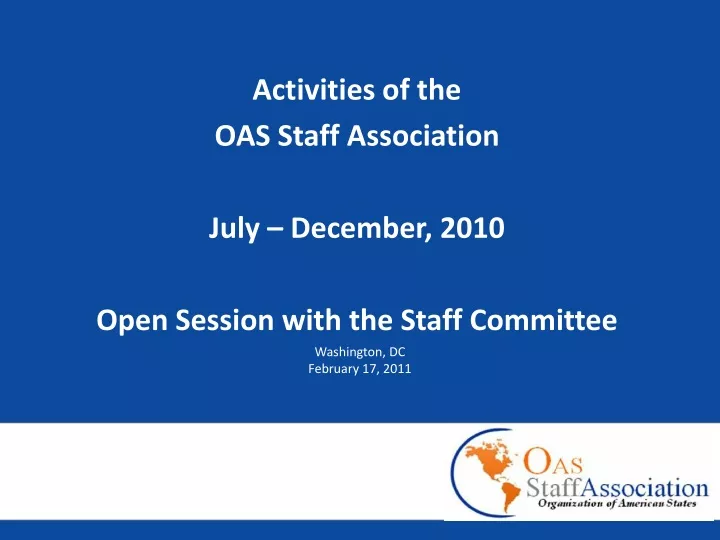 activities of the oas staff association july