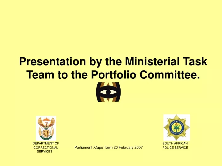 presentation by the ministerial task team to the portfolio committee
