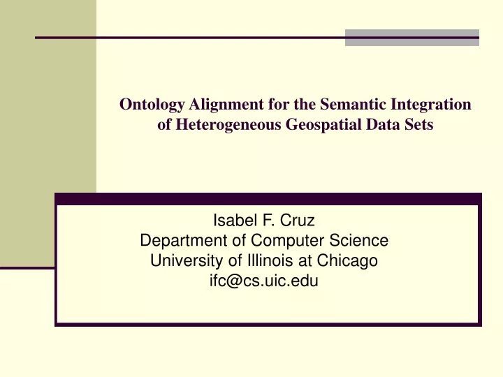 ontology alignment for the semantic integration of heterogeneous geospatial data sets