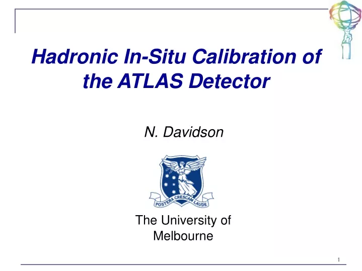 hadronic in situ calibration of the atlas detector
