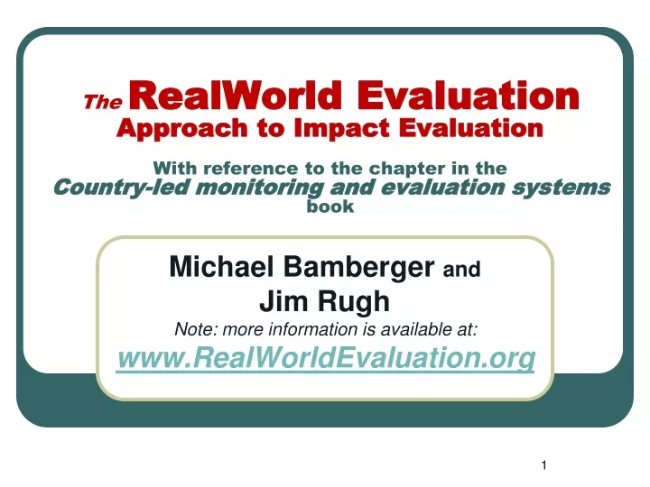 michael bamberger and jim rugh note more information is available at www realworldevaluation org