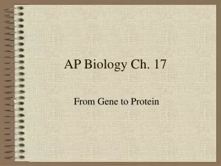 AP Biology Ch. 17