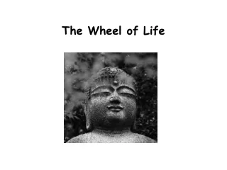 The Wheel of Life