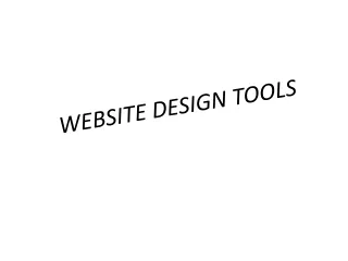 WEBSITE DESIGN TOOLS