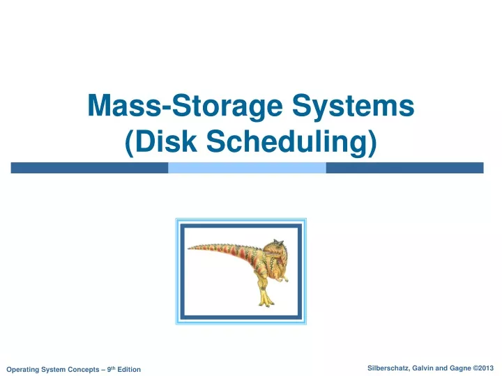 mass storage systems disk scheduling
