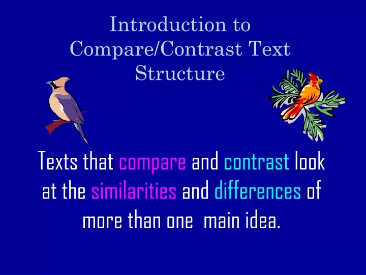 introduction to compare contrast text structure
