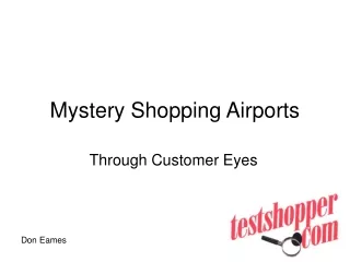 Mystery Shopping Airports