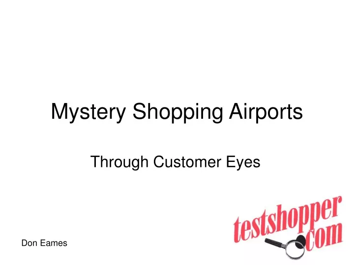 mystery shopping airports