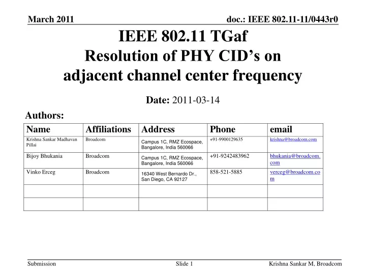 ieee 802 11 tgaf resolution of phy cid s on adjacent channel center frequency