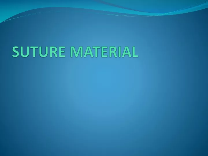 suture material