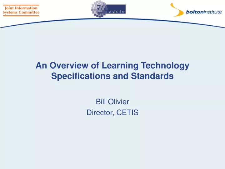 an overview of learning technology specifications and standards