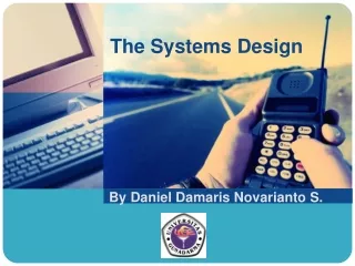 The Systems Design