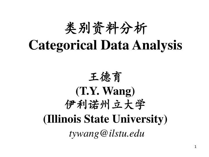 categorical data analysis t y wang illinois state