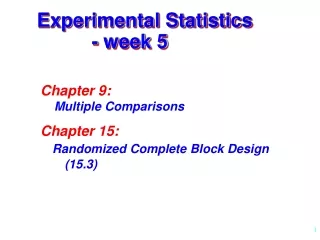 Experimental Statistics           - week 5