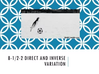 8-1/2-2 Direct and Inverse Variation