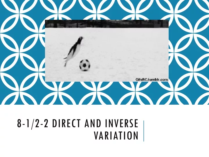 8 1 2 2 direct and inverse variation