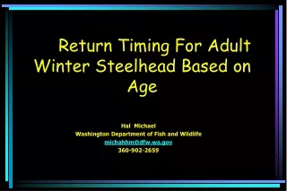 Return Timing For Adult Winter Steelhead Based on Age