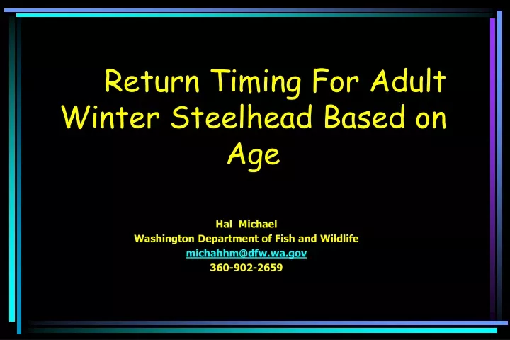 return timing for adult winter steelhead based on age