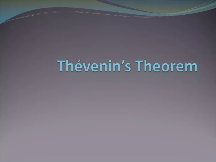th venin s theorem