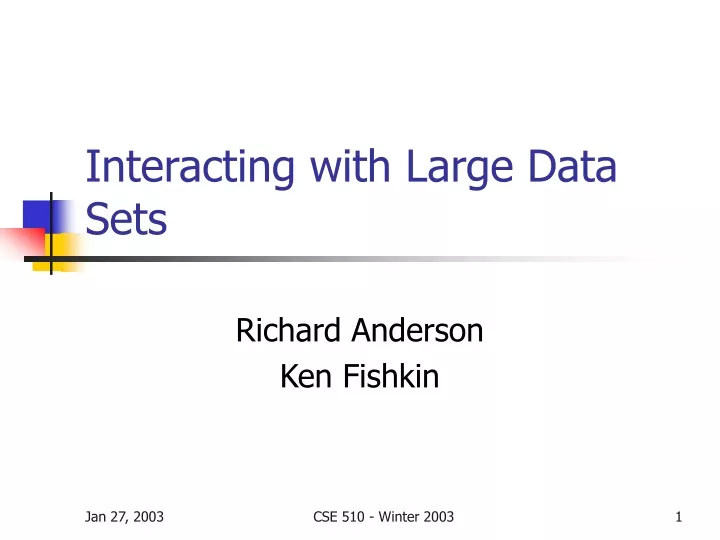interacting with large data sets