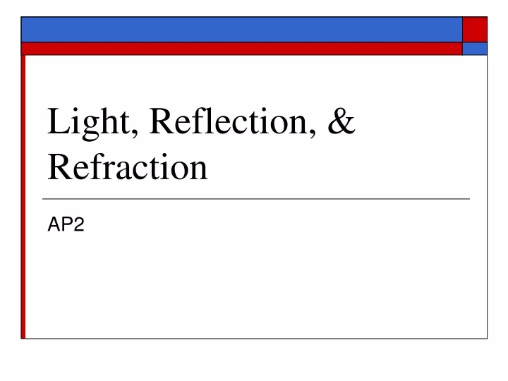 light reflection refraction