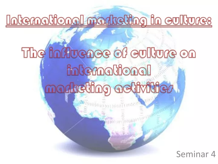 international marketing in culture the influence