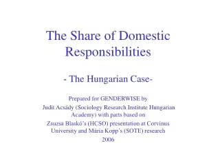 The Share of Domestic Responsibilities