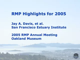 RMP Highlights for 2005