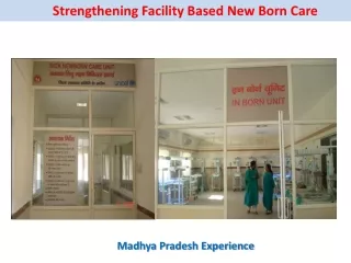 Strengthening Facility Based New Born Care