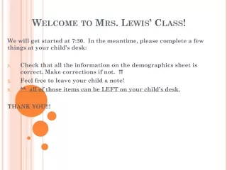Welcome to Mrs. Lewis’ Class!