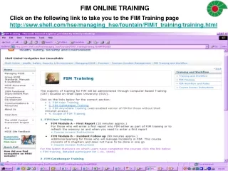 Click on the following link to take you to the FIM Training page