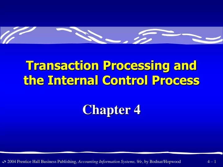 transaction processing and the internal control process