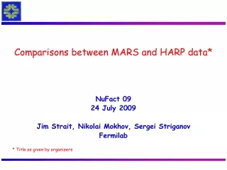 Comparisons between MARS and HARP data*
