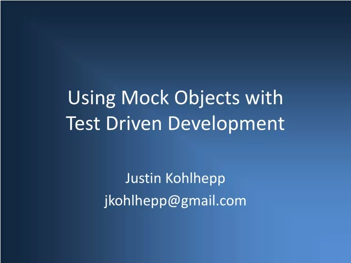 using mock objects with test driven development