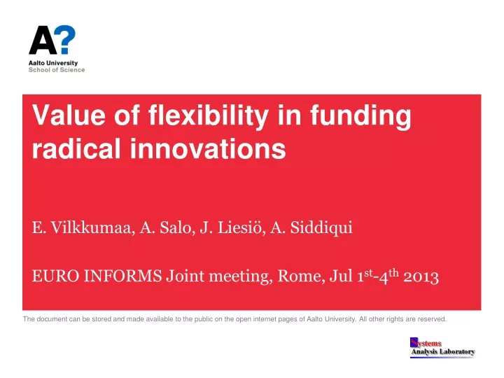 value of flexibility in funding radical innovations
