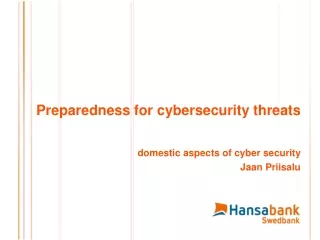 Preparedness for  cyber security threats