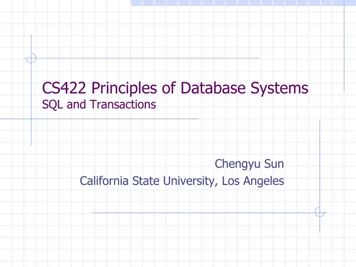 cs422 principles of database systems sql and transactions