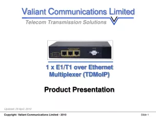 1 x E1/T1 over Ethernet Multiplexer (TDMoIP) Product Presentation
