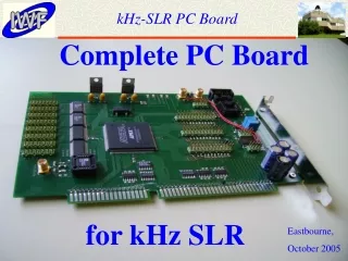 kHz-SLR PC Board