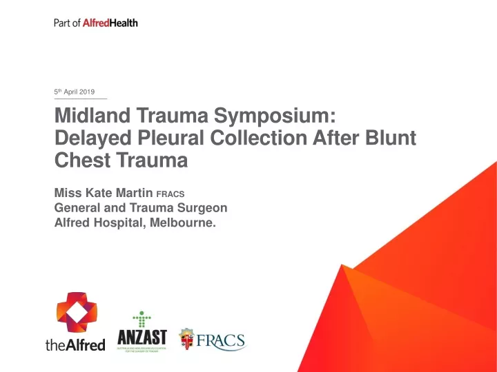 midland trauma symposium delayed pleural collection after blunt chest trauma