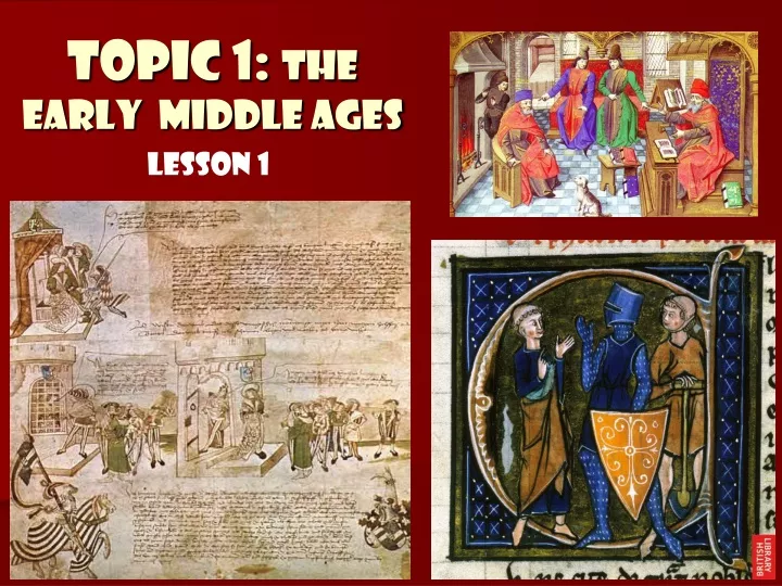 topic 1 the early middle ages