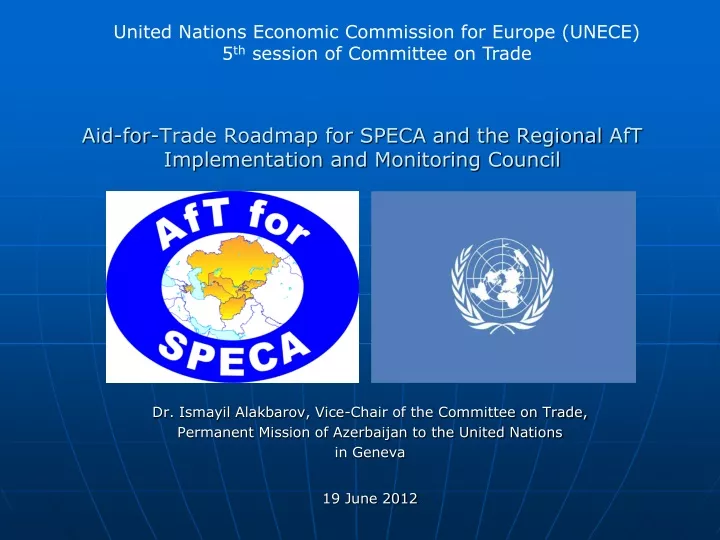aid for trade roadmap for speca and the regional aft implementation and monitoring council