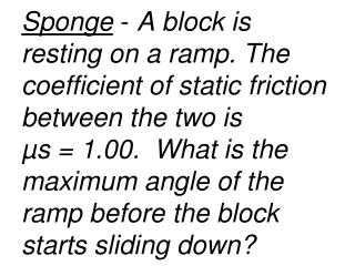 If an object is accelerating, these new equations apply: 		?Fx = ma x 	?Fy = ma y