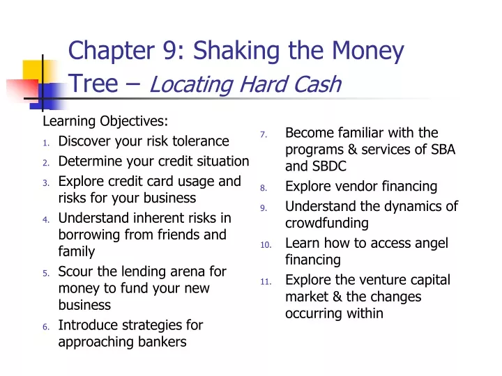 chapter 9 shaking the money tree locating hard cash