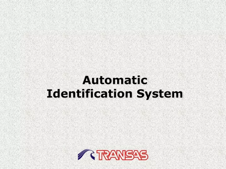 automatic identification system