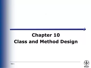Chapter 10 Class and Method Design