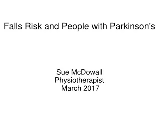 Falls Risk and People with Parkinson's